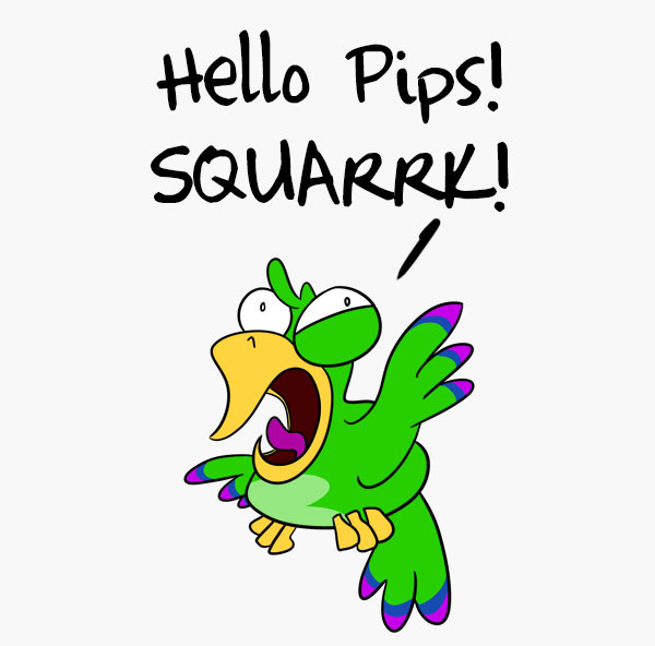 Hello Pips!